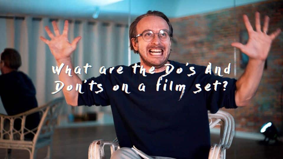What are the Do’s And Don’ts on a film set?

Here are is a guideline of what you can do to make a good impression on set…